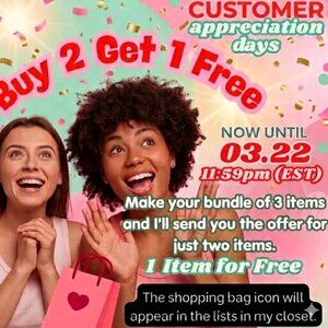 BUY 2 GET 1 FREE-Mix&Match Extended to 03.22 11:59pm customer appreciation days!
